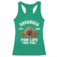 Funny Groundhog Racerback Tank Top Grounded For Life Ground Hog Day - Wonder Print Shop