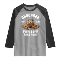 Funny Groundhog Raglan Shirt Grounded For Life Ground Hog Day - Wonder Print Shop