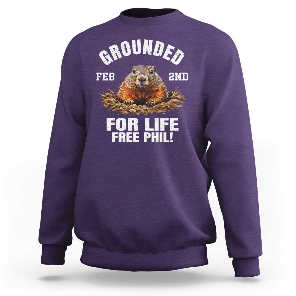 Funny Groundhog Sweatshirt Grounded For Life Ground Hog Day - Wonder Print Shop