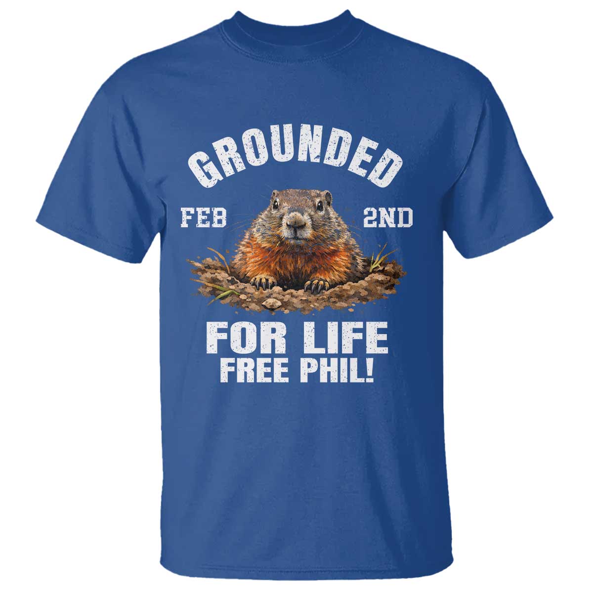 Funny Groundhog T Shirt Grounded For Life Ground Hog Day - Wonder Print Shop