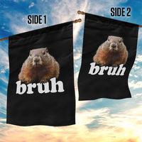 Bruh Groundhog Garden Flag Funny Woodchuck Youth Teens Kids Slang - Wonder Print Shop