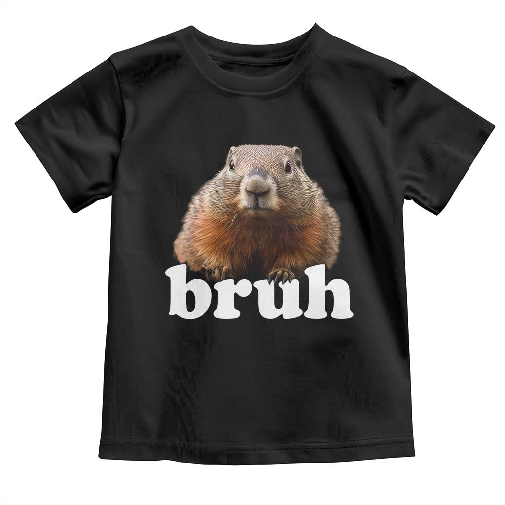 Bruh Groundhog Toddler T Shirt Funny Woodchuck Youth Teens Kids Slang - Wonder Print Shop