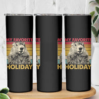 Groundhog Day Skinny Tumbler Retro My Favorite Holiday Retro Woodchuck
