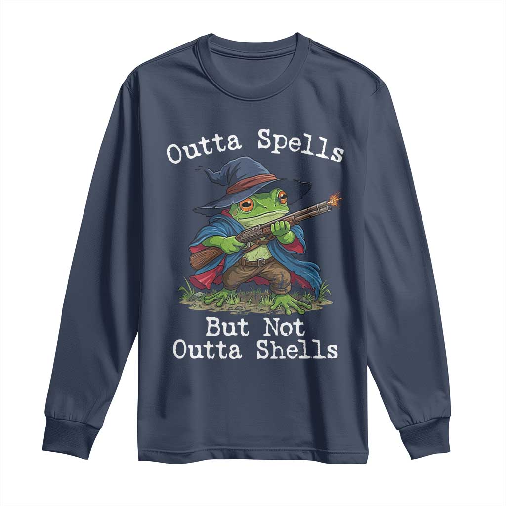 Wizard Frog Meme Long Sleeve Shirt Outta Spells But Not Outta Shells - Wonder Print Shop