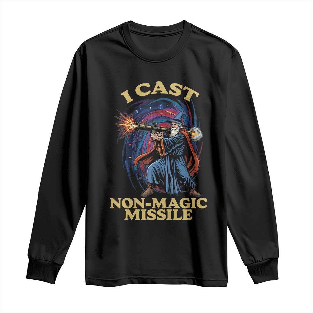 I Cast Non-Magic Missile Funny Wizard Parody Meme Long Sleeve Shirt - Wonder Print Shop