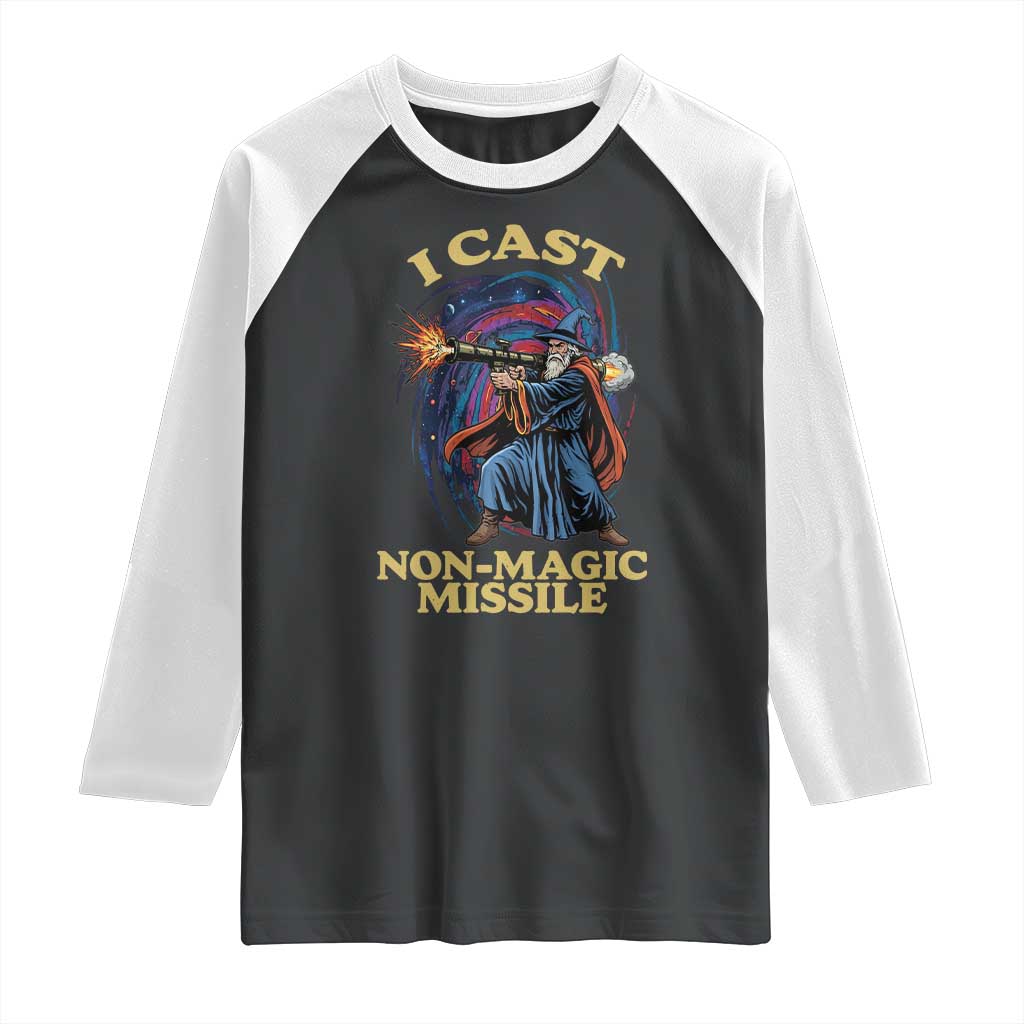 I Cast Non-Magic Missile Funny Wizard Parody Meme Raglan Shirt - Wonder Print Shop