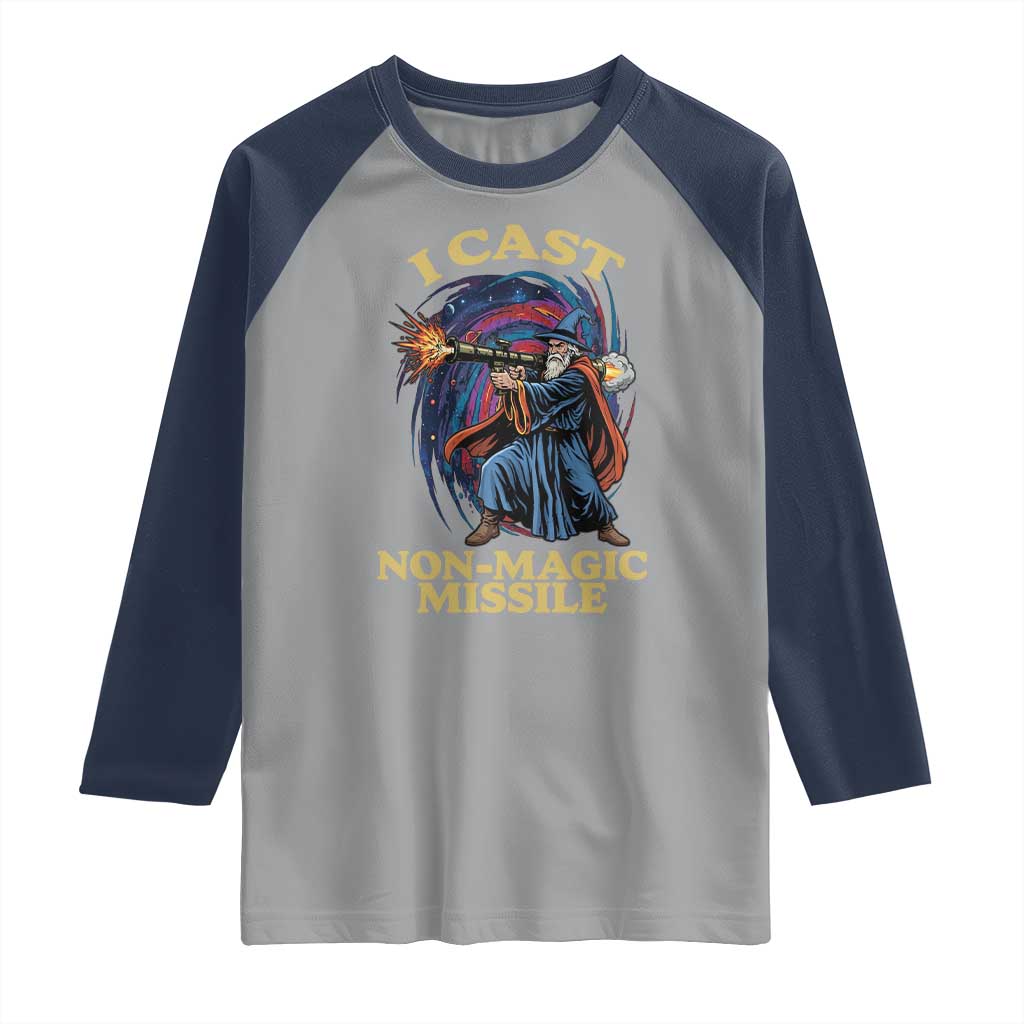 I Cast Non-Magic Missile Funny Wizard Parody Meme Raglan Shirt - Wonder Print Shop