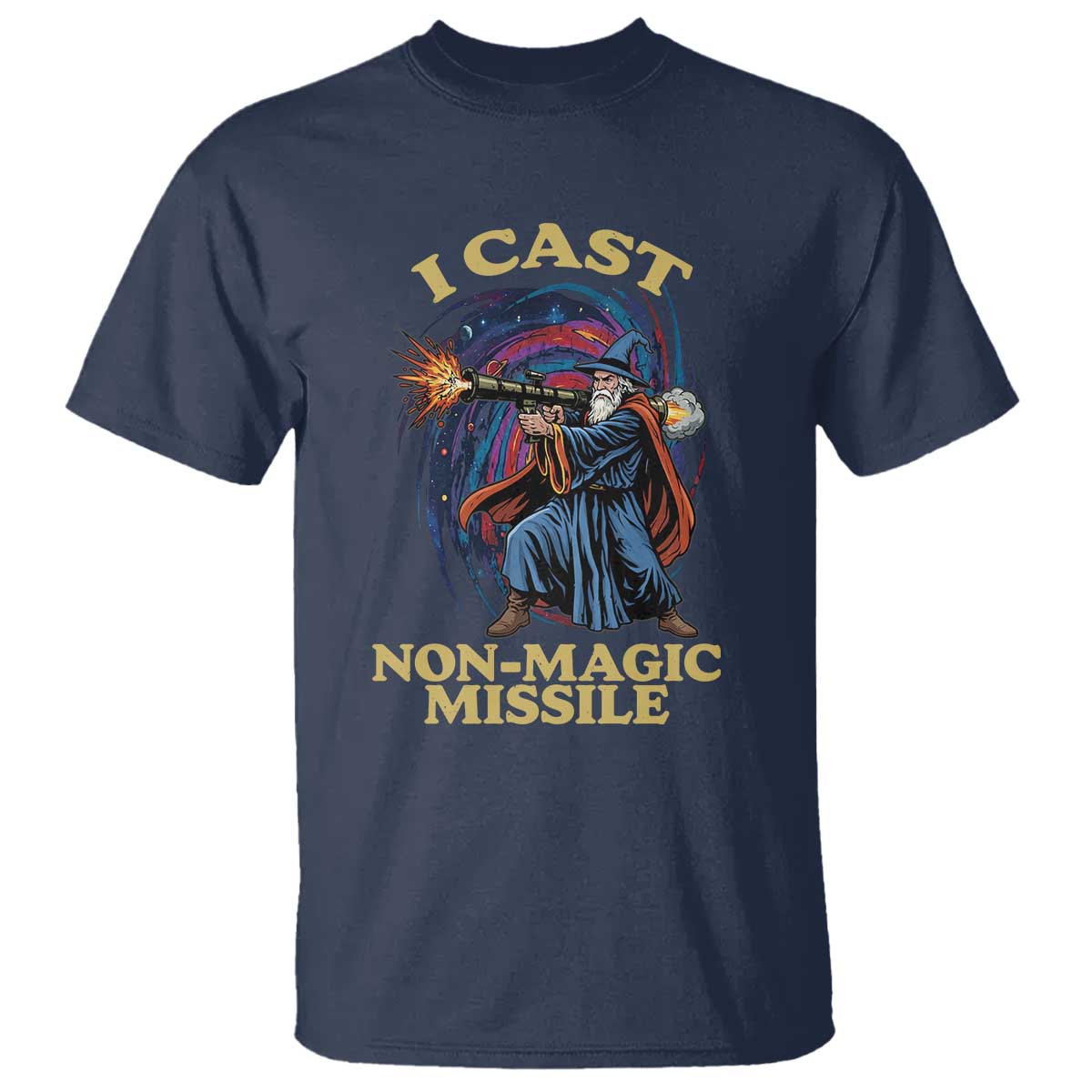 I Cast Non-Magic Missile Funny Wizard Parody Meme T Shirt - Wonder Print Shop