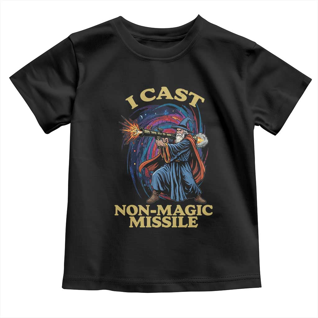 I Cast Non-Magic Missile Funny Wizard Parody Meme Toddler T Shirt - Wonder Print Shop
