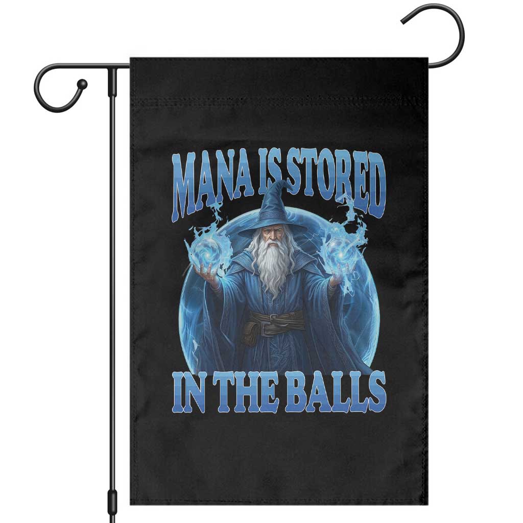 Funny Wizard Garden Flag Mana is Stored in The Balls Magician Sorcerer Witcher - Wonder Print Shop