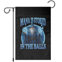 Funny Wizard Garden Flag Mana is Stored in The Balls Magician Sorcerer Witcher - Wonder Print Shop