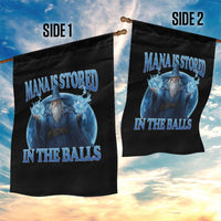 Funny Wizard Garden Flag Mana is Stored in The Balls Magician Sorcerer Witcher - Wonder Print Shop