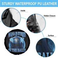 Funny Wizard Spare Tire Cover Mana is Stored in The Balls Magician Sorcerer Witcher - Wonder Print Shop