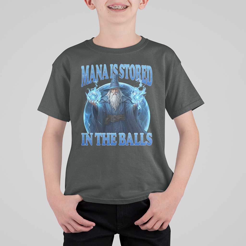 Funny Wizard T Shirt For Kid Mana is Stored in The Balls Magician Sorcerer Witcher - Wonder Print Shop