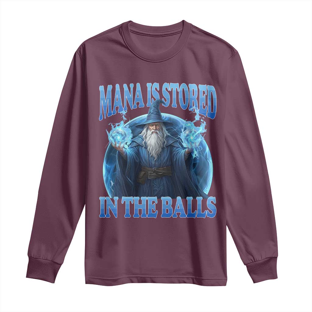 Funny Wizard Long Sleeve Shirt Mana is Stored in The Balls Magician Sorcerer Witcher - Wonder Print Shop