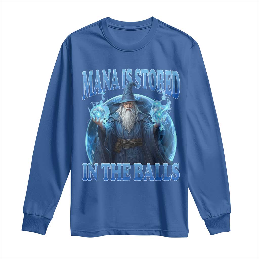 Funny Wizard Long Sleeve Shirt Mana is Stored in The Balls Magician Sorcerer Witcher - Wonder Print Shop