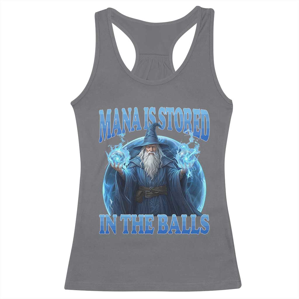 Funny Wizard Racerback Tank Top Mana is Stored in The Balls Magician Sorcerer Witcher - Wonder Print Shop