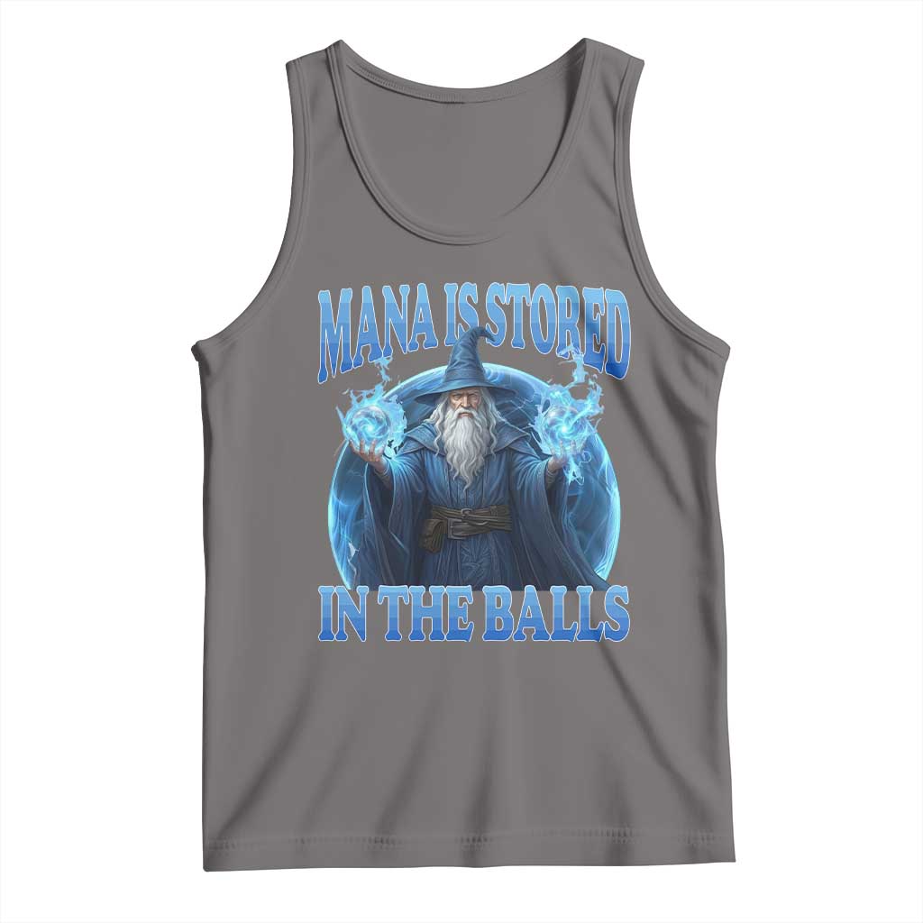 Funny Wizard Tank Top Mana is Stored in The Balls Magician Sorcerer Witcher - Wonder Print Shop