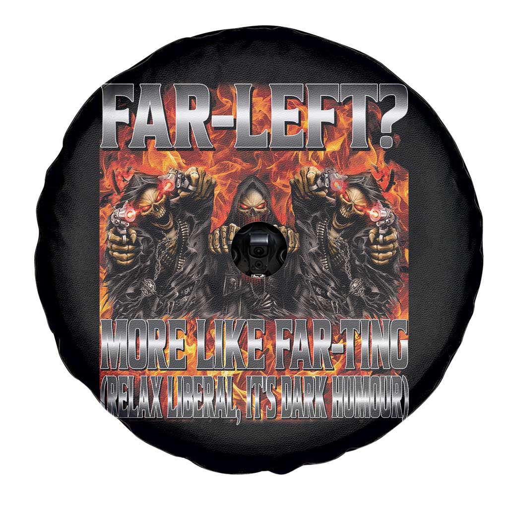 Funny Hard Skeleton Meme Bootleg Spare Tire Cover Far Left? More Like Farting - Wonder Print Shop