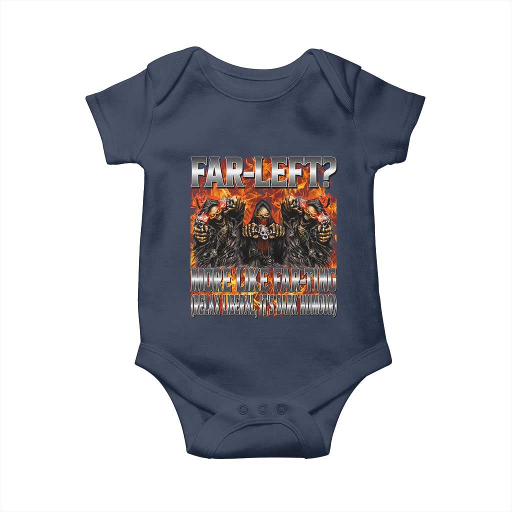 Funny Hard Skeleton Meme Bootleg Baby Onesie Far Left? More Like Farting - Wonder Print Shop