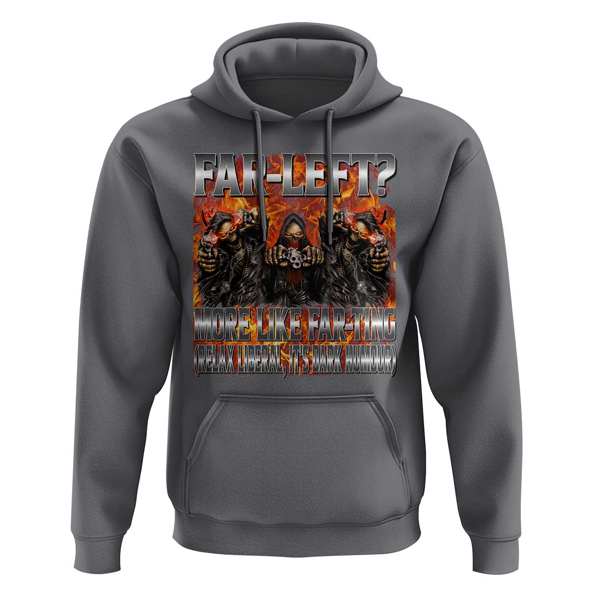 Funny Hard Skeleton Meme Bootleg Hoodie Far Left? More Like Farting - Wonder Print Shop