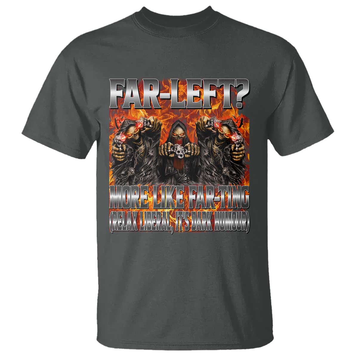 Funny Hard Skeleton Meme Bootleg T Shirt Far Left? More Like Farting - Wonder Print Shop
