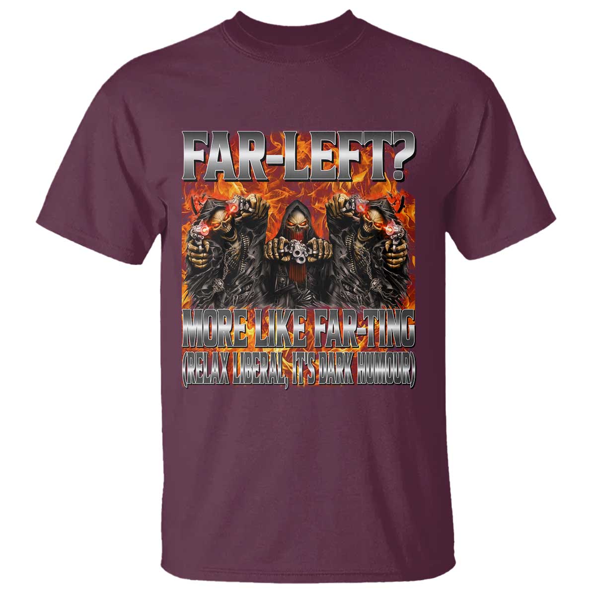 Funny Hard Skeleton Meme Bootleg T Shirt Far Left? More Like Farting - Wonder Print Shop