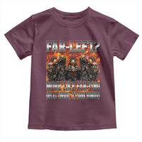 Funny Hard Skeleton Meme Bootleg Toddler T Shirt Far Left? More Like Farting - Wonder Print Shop