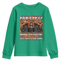 Funny Hard Skeleton Meme Bootleg Youth Sweatshirt Far Left? More Like Farting - Wonder Print Shop