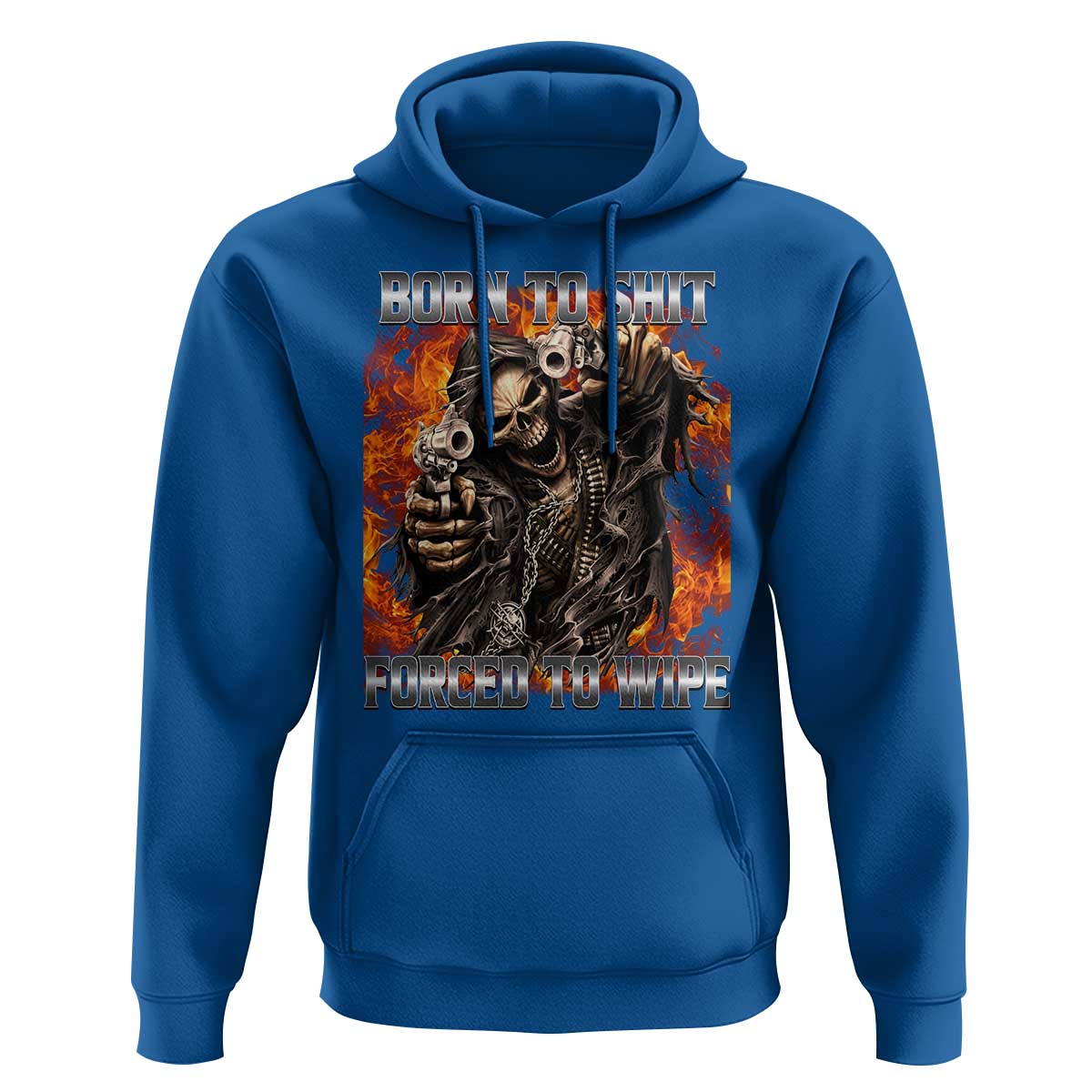 Funny Evil Skeleton Meme Hoodie Born to Shit Forced to Wipe - Wonder Print Shop