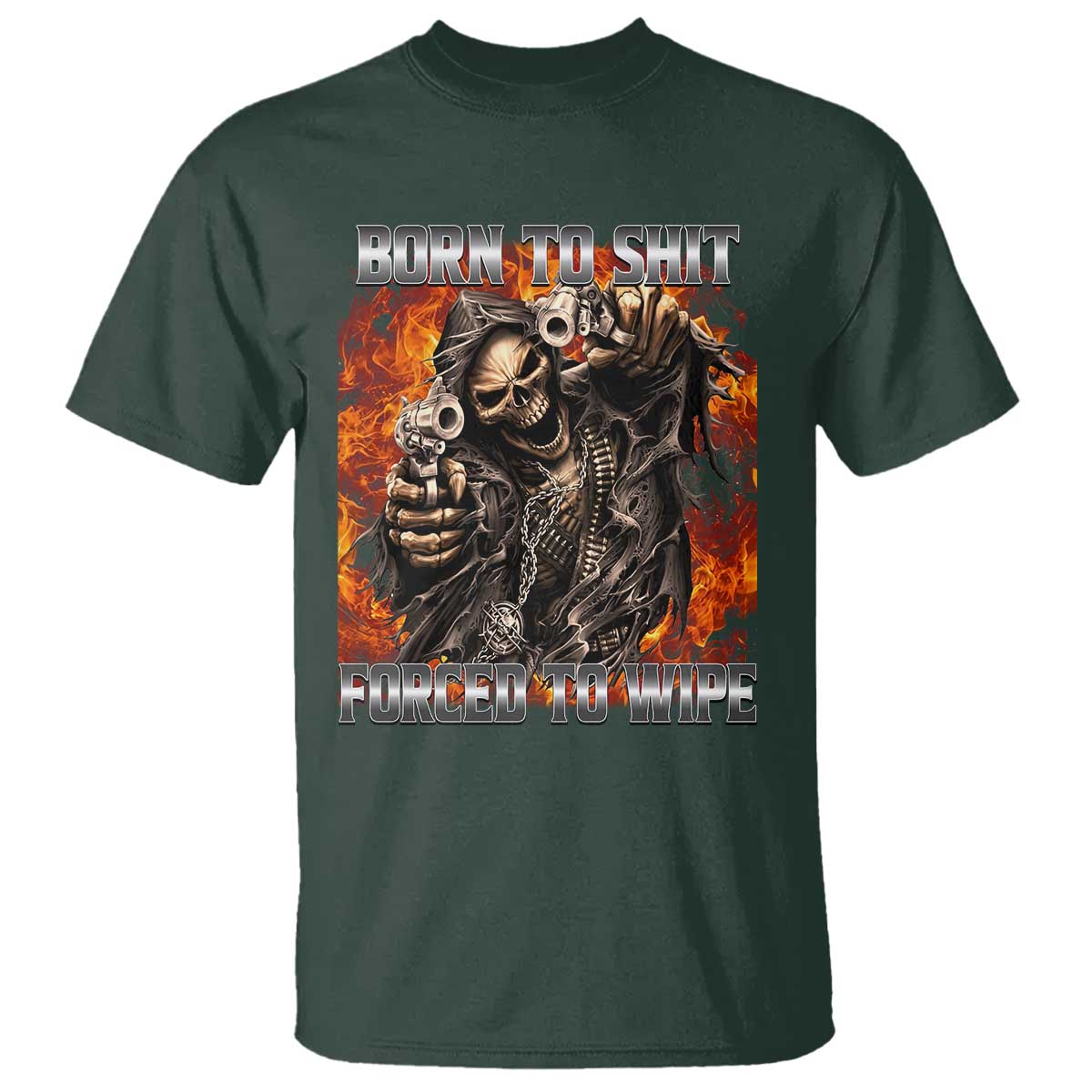 Funny Evil Skeleton Meme T Shirt Born to Shit Forced to Wipe - Wonder Print Shop