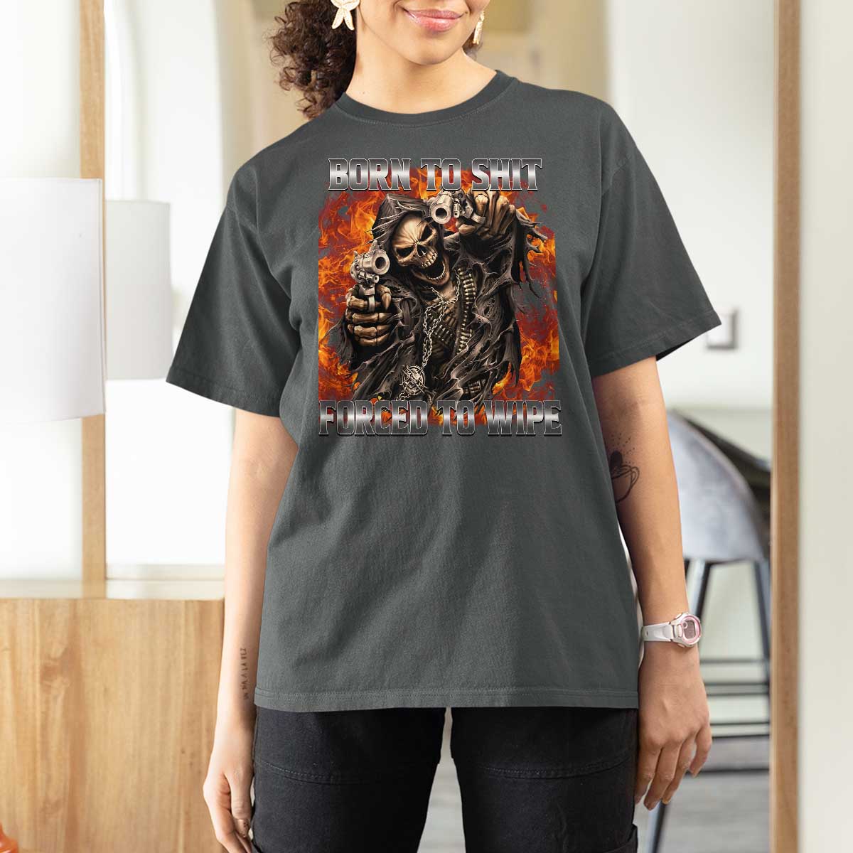 Funny Evil Skeleton Meme T Shirt For Women Born to Shit Forced to Wipe - Wonder Print Shop
