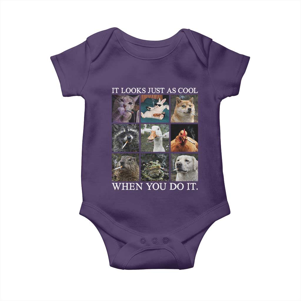 Animals Smoking Cigarettes Meme Baby Onesie It Looks Just as Cool When You Do It - Wonder Print Shop