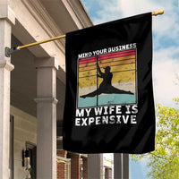 Sarcastic Husband Garden Flag Retro Mind Your Business My Wife Is Expensive - Wonder Print Shop