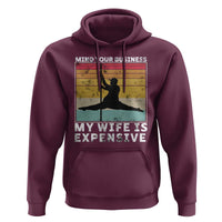 Sarcastic Husband Hoodie Retro Mind Your Business My Wife Is Expensive - Wonder Print Shop