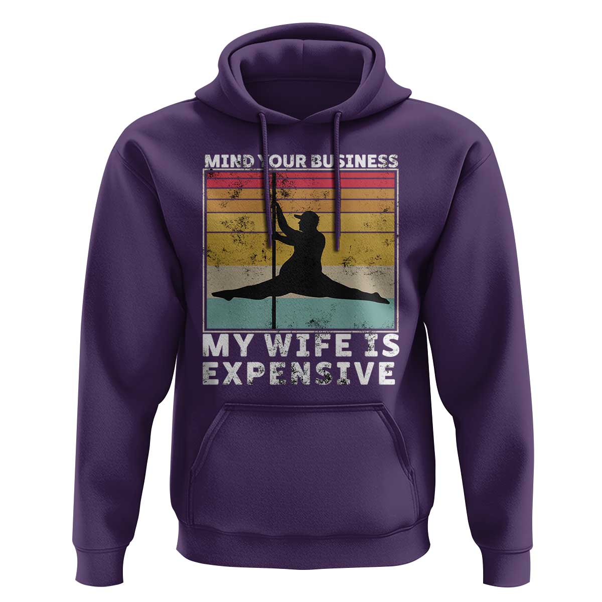 Sarcastic Husband Hoodie Retro Mind Your Business My Wife Is Expensive - Wonder Print Shop