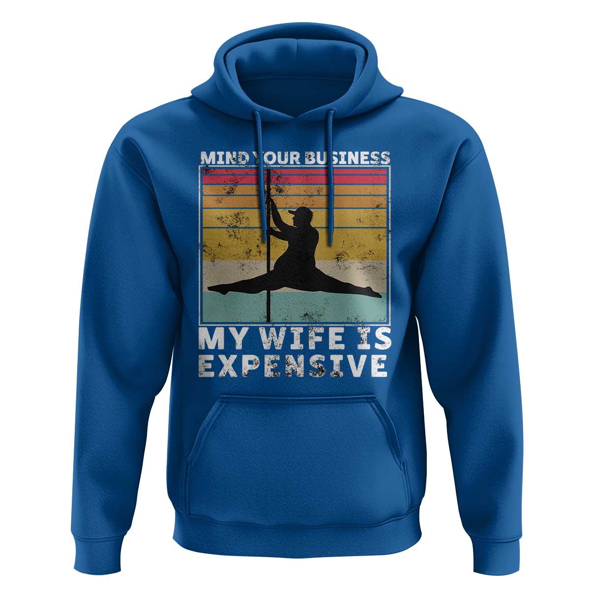 Sarcastic Husband Hoodie Retro Mind Your Business My Wife Is Expensive - Wonder Print Shop