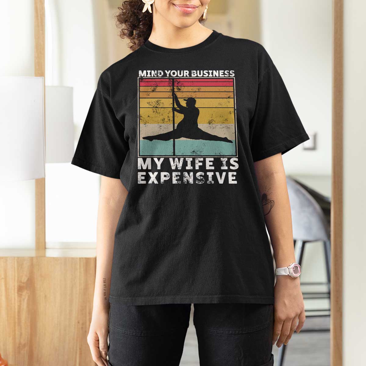 Sarcastic Husband T Shirt For Women Retro Mind Your Business My Wife Is Expensive - Wonder Print Shop