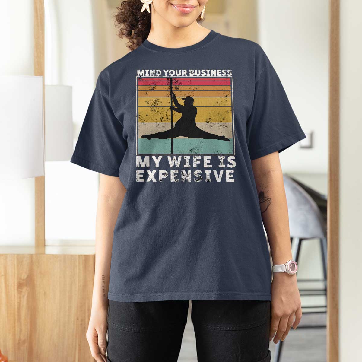 Sarcastic Husband T Shirt For Women Retro Mind Your Business My Wife Is Expensive - Wonder Print Shop