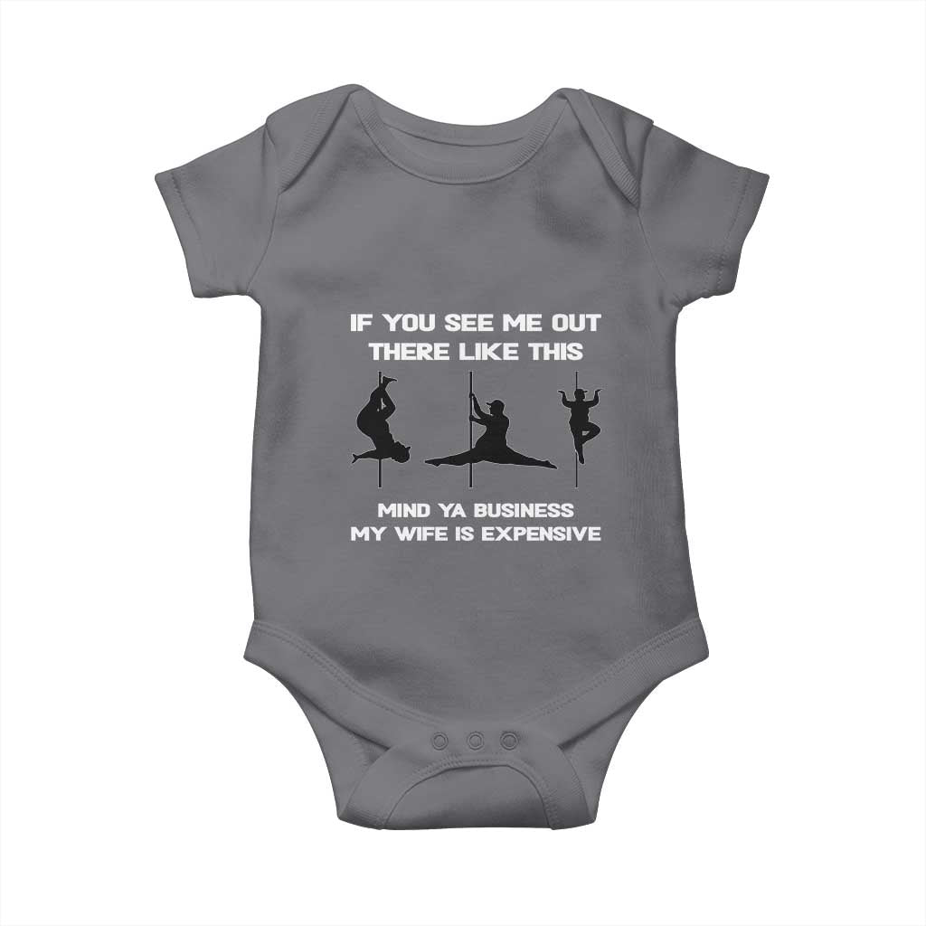 Sarcastic Husband Baby Onesie Mind Your Business My Wife Is Expensive - Wonder Print Shop