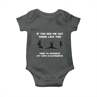 Sarcastic Husband Baby Onesie Mind Your Business My Wife Is Expensive - Wonder Print Shop
