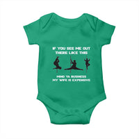 Sarcastic Husband Baby Onesie Mind Your Business My Wife Is Expensive - Wonder Print Shop