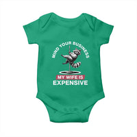 Sarcastic Husband Baby Onesie Mind Your Business My Wife Is Expensive Raccoon - Wonder Print Shop