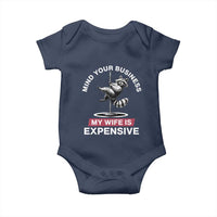 Sarcastic Husband Baby Onesie Mind Your Business My Wife Is Expensive Raccoon - Wonder Print Shop
