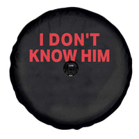Funny Couple Matching Spare Tire Cover I Don't Know Him Couples She's My Soulmate - Wonder Print Shop