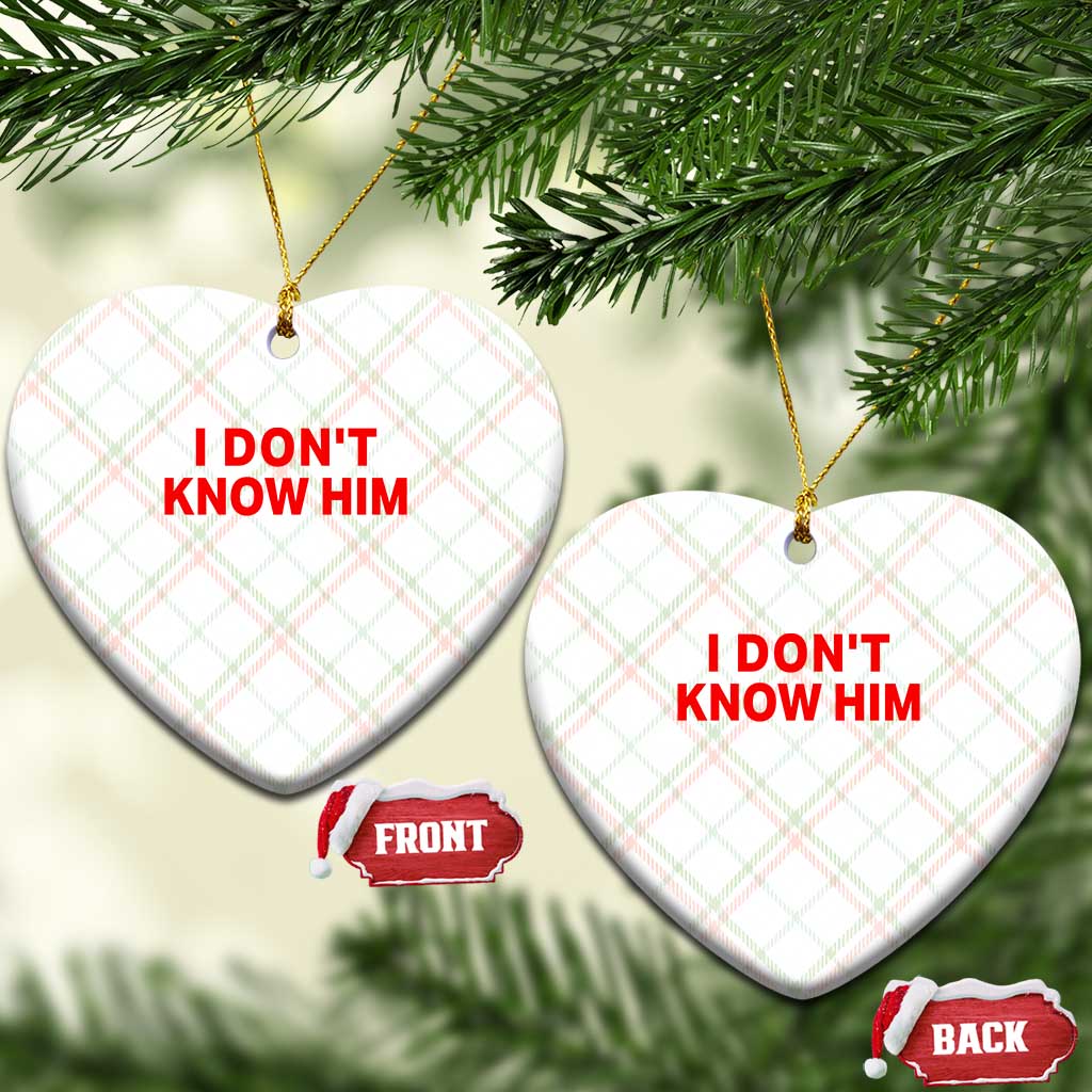 Funny Couple Matching Ceramic Ornament I Don't Know Him Couples She's My Soulmate - Wonder Print Shop