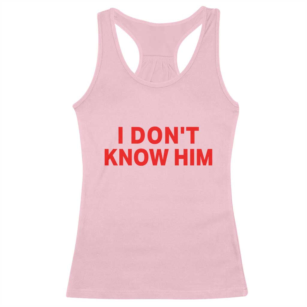 Funny Couple Matching Racerback Tank Top I Don't Know Him Couples She's My Soulmate - Wonder Print Shop
