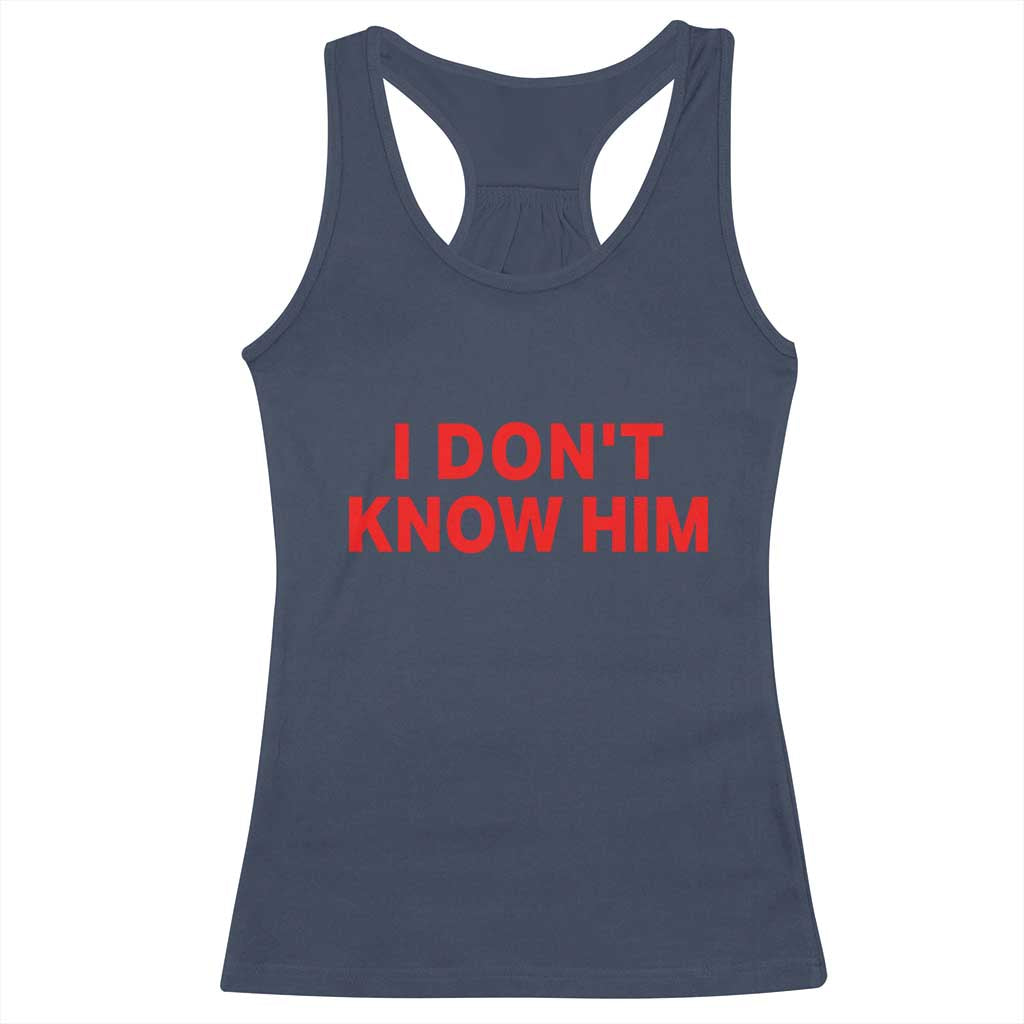 Funny Couple Matching Racerback Tank Top I Don't Know Him Couples She's My Soulmate - Wonder Print Shop