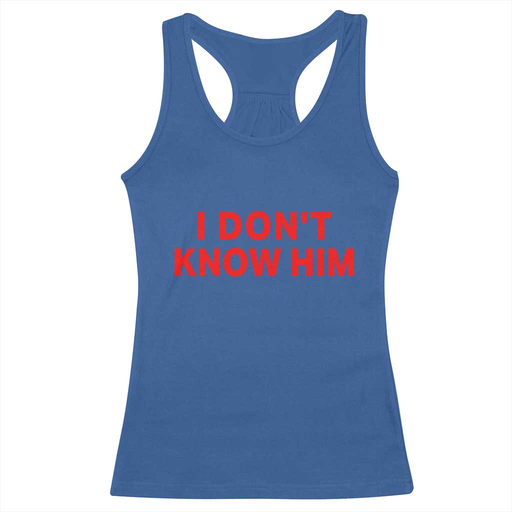Funny Couple Matching Racerback Tank Top I Don't Know Him Couples She's My Soulmate - Wonder Print Shop