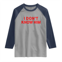 Funny Couple Matching Raglan Shirt I Don't Know Him Couples She's My Soulmate - Wonder Print Shop